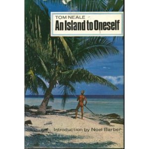 An Island to Oneself by Tom Neale