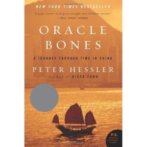 Oracle Bones - A journey between China and the West by Peter Hessler